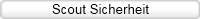 Scout Sicherheit